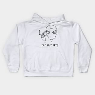 Alien Smoke But Is It Art Kids Hoodie